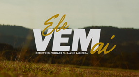 Ele Vem aí